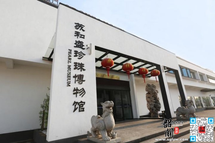 珍珠博物馆—苏州古城—乌镇东栅